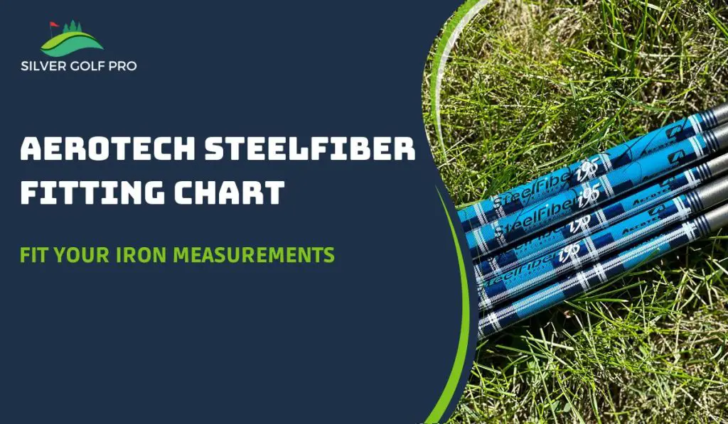 Aerotech Steelfiber Fitting Chart Silver Golf Pro
