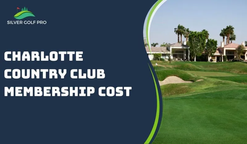 Charlotte Country Club Membership Cost